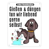 Gießen und düngen - Kein Hundeklo Schild in weiß als lustiges Geschenk für Gartenbesitzer die gegen Hundehinterlassenschaften auf dem Grundstück vorgehen wollen